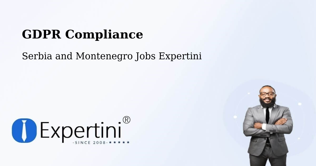 EU GDPR Compliance Statement – Maple Ridge - Serbia and Montenegro Jobs Expertini