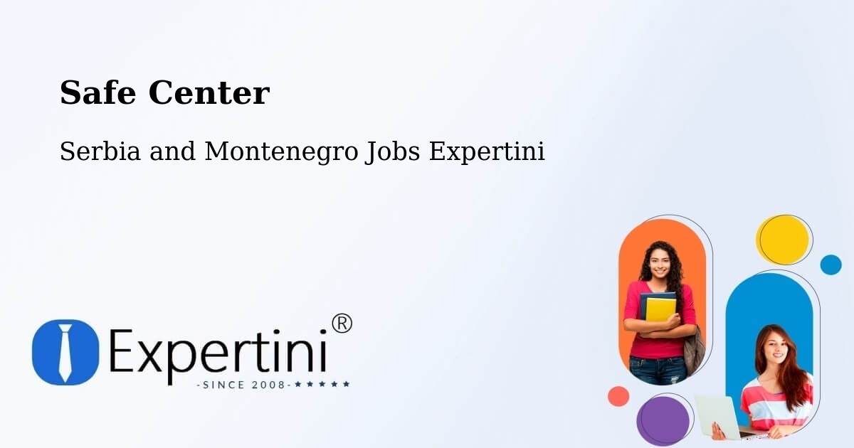 Safety Center – Maple Ridge - Serbia and Montenegro Jobs Expertini